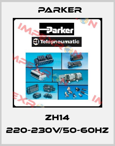 ZH14 220-230V/50-60HZ Parker