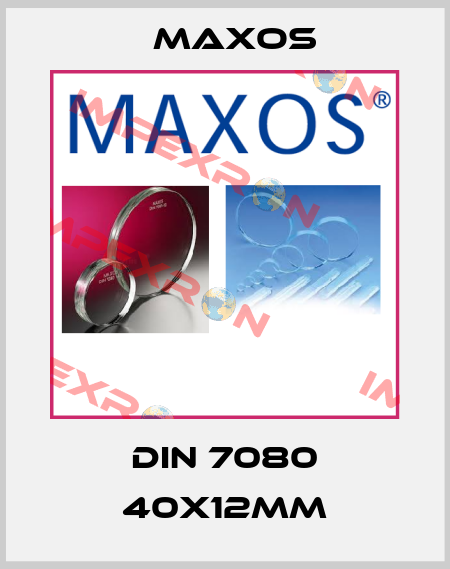 DIN 7080 40x12mm Maxos