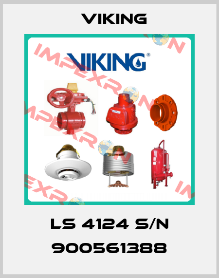 LS 4124 S/N 900561388 Viking