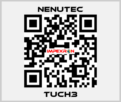 TUCH3 NENUTEC