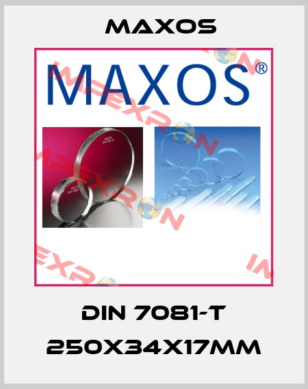 DIN 7081-T 250x34x17mm Maxos
