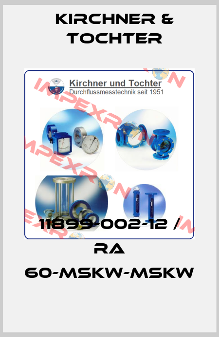 11899-002-12 / RA 60-MSKW-MSKW Kirchner & Tochter