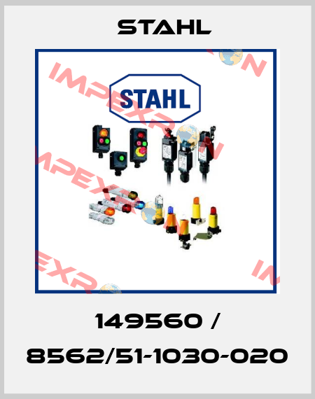 149560 / 8562/51-1030-020 Stahl