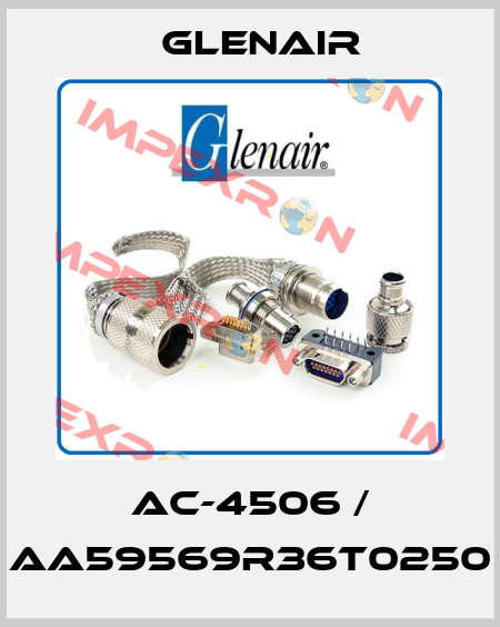 AC-4506 / AA59569R36T0250 Glenair