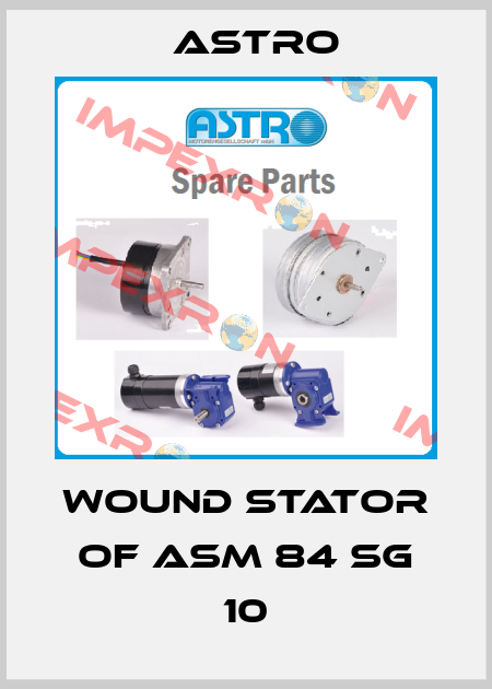 wound stator of ASM 84 SG 10 Astro