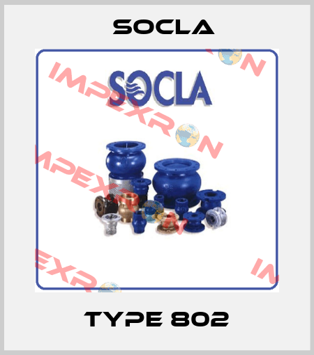 TYPE 802 Socla