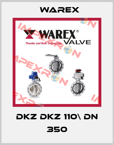 DKZ DKZ 110\ DN 350 Warex
