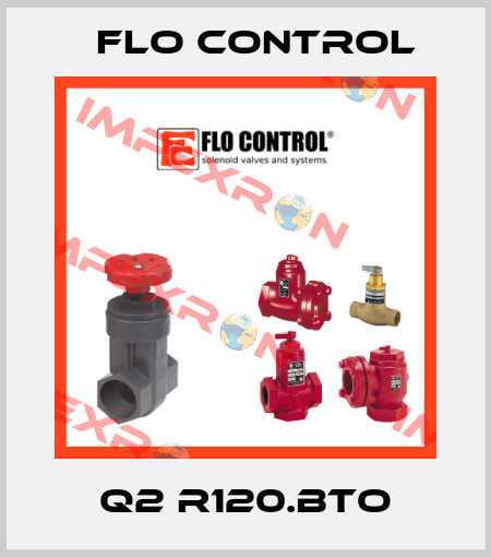 Q2 R120.BTO Flo Control