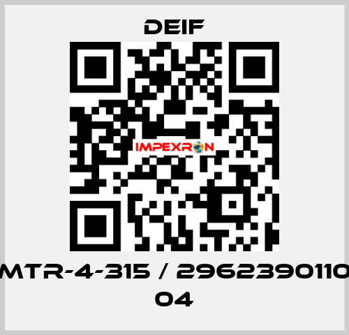 MTR-4-315 / 2962390110 04 Deif