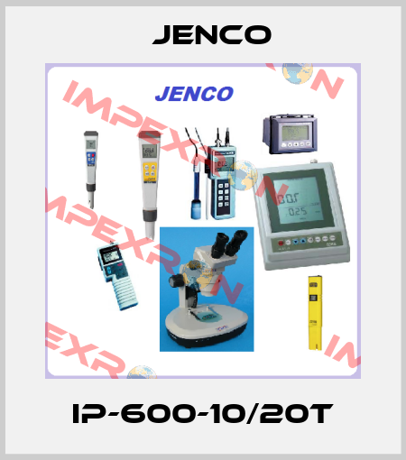 IP-600-10/20T Jenco