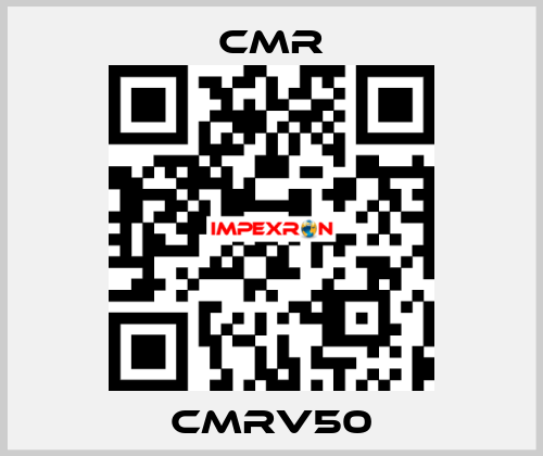 CMRV50 CMR