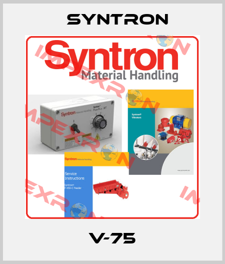V-75 Syntron