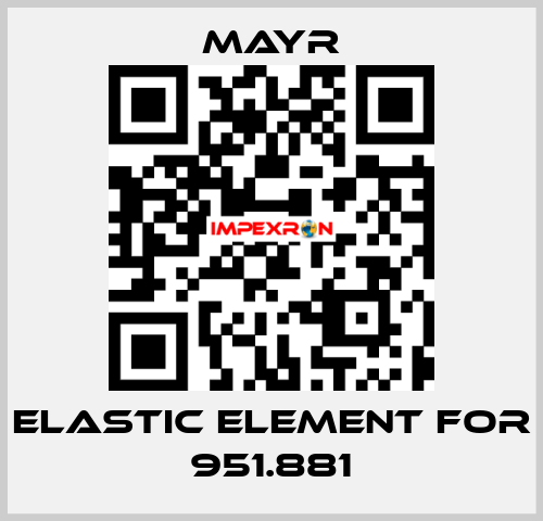 Elastic element for 951.881 Mayr