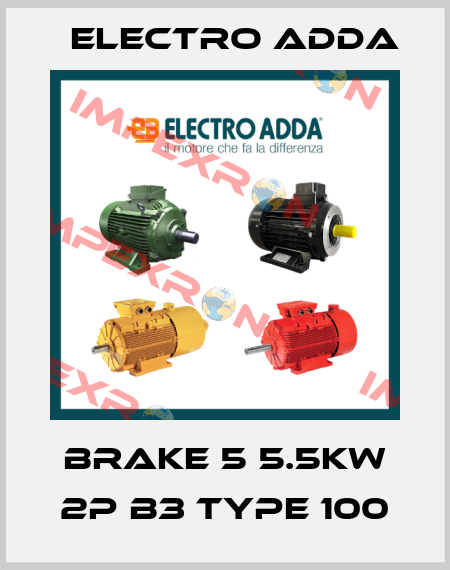 BRAKE 5 5.5kw 2P B3 type 100 Electro Adda