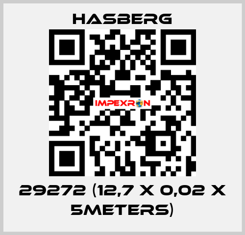 29272 (12,7 x 0,02 X 5meters) Hasberg