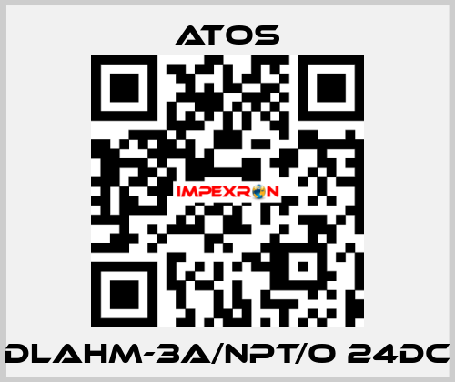 DLAHM-3A/NPT/O 24DC Atos