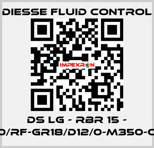 DS LG - RBR 15 - 25/40/RF-GR18/D12/0-M350-CS/CS DIESSE Fluid Control
