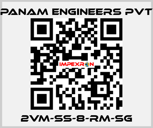 2VM-SS-8-RM-SG Panam Engineers Pvt