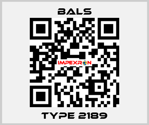 Type 2189 Bals