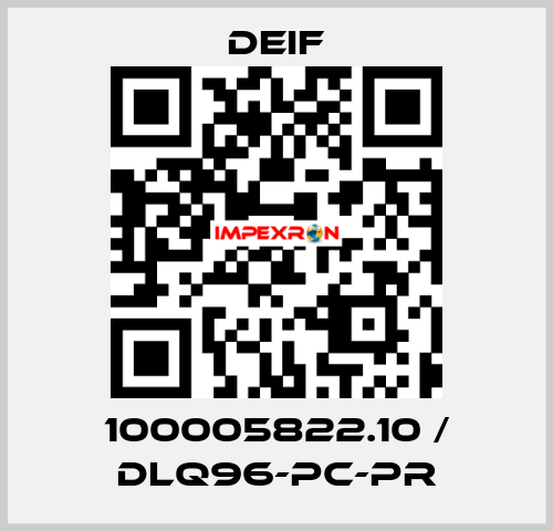 100005822.10 / DLQ96-pc-PR Deif
