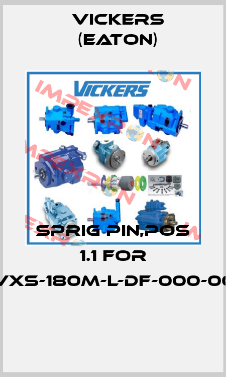 Sprig pin,pos 1.1 for PVXS-180M-L-DF-000-000  Vickers (Eaton)