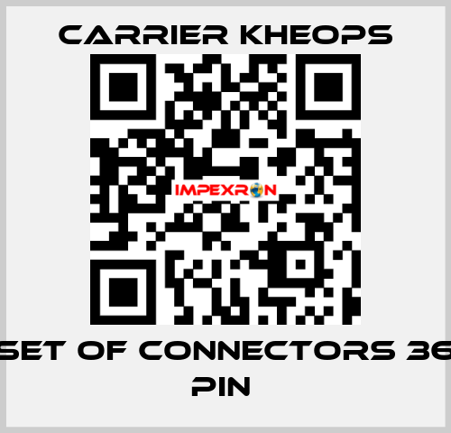 Set of Connectors 36 pin  Carrier Kheops