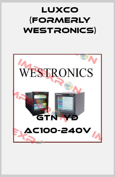 GTN  YD AC100-240V Luxco (formerly Westronics)