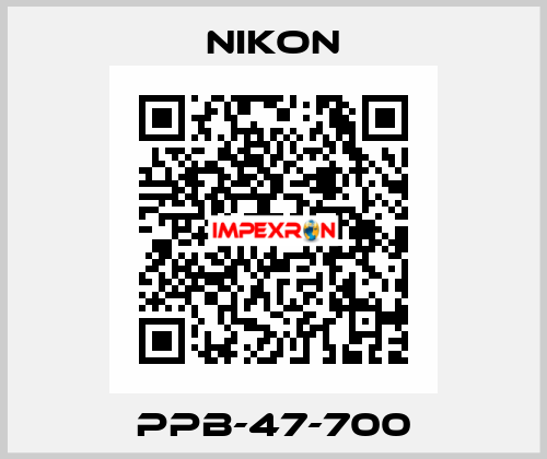 PPB-47-700 Nikon