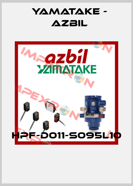 HPF-D011-S095L10  Yamatake - Azbil
