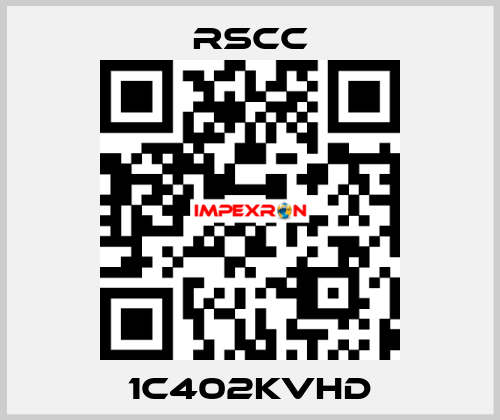 1C402KVHD RSCC