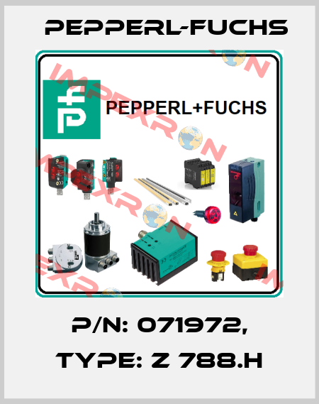 p/n: 071972, Type: Z 788.H Pepperl-Fuchs