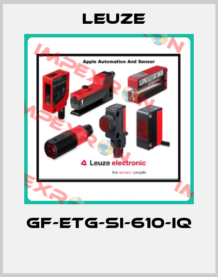 GF-ETG-SI-610-IQ  Leuze