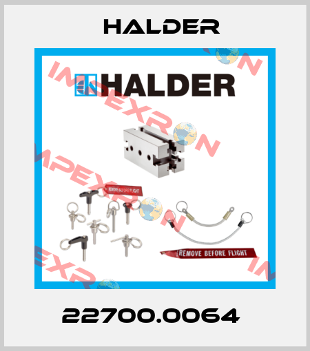 22700.0064  Halder