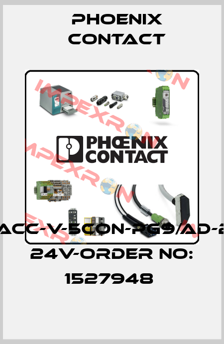 SACC-V-5CON-PG9/AD-2L 24V-ORDER NO: 1527948  Phoenix Contact