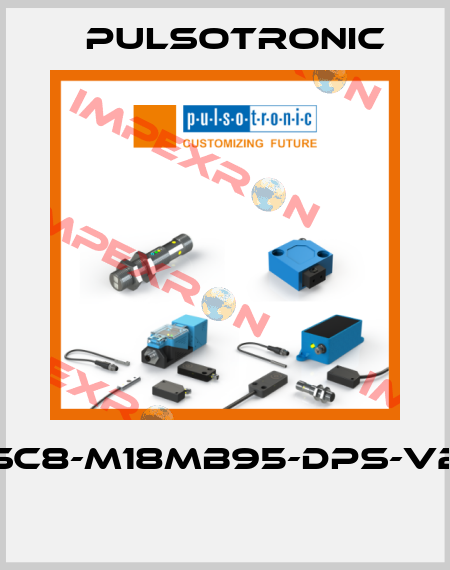 SC8-M18MB95-DPS-V2  Pulsotronic