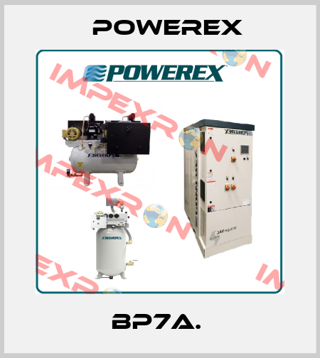 BP7A.  Powerex
