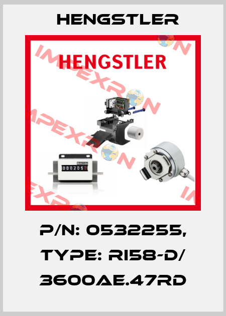 p/n: 0532255, Type: RI58-D/ 3600AE.47RD Hengstler