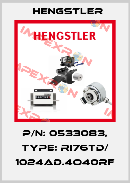 p/n: 0533083, Type: RI76TD/ 1024AD.4O40RF Hengstler