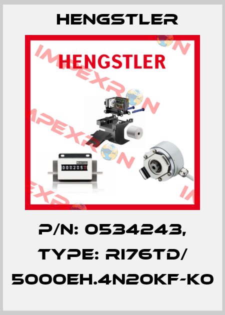 p/n: 0534243, Type: RI76TD/ 5000EH.4N20KF-K0 Hengstler