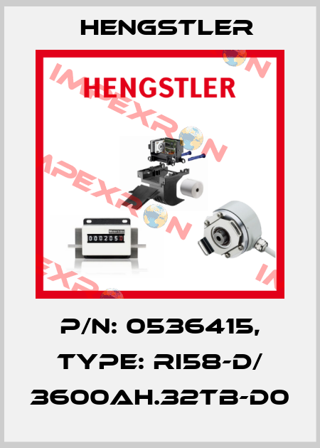 p/n: 0536415, Type: RI58-D/ 3600AH.32TB-D0 Hengstler
