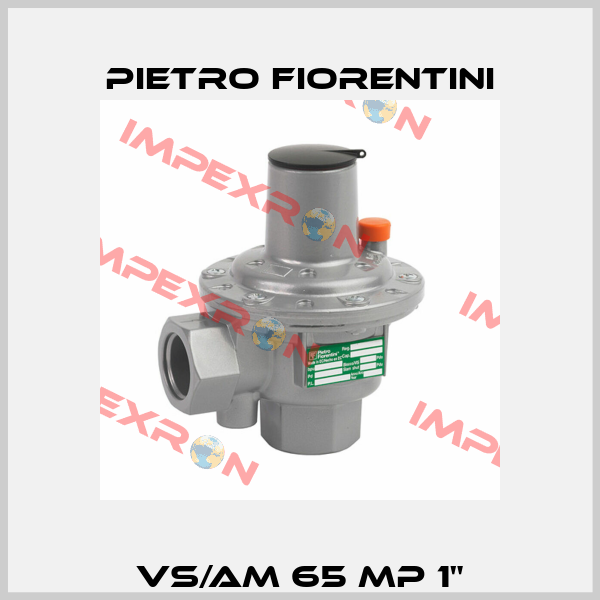 VS/AM 65 MP 1" Pietro Fiorentini
