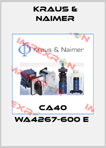 CA40 WA4267-600 E  Kraus & Naimer