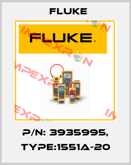 P/N: 3935995, Type:1551A-20 Fluke