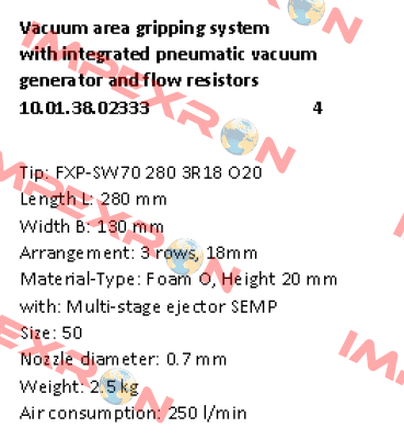 Typ: FXP-SW70 280 3R18 O20 Schmalz