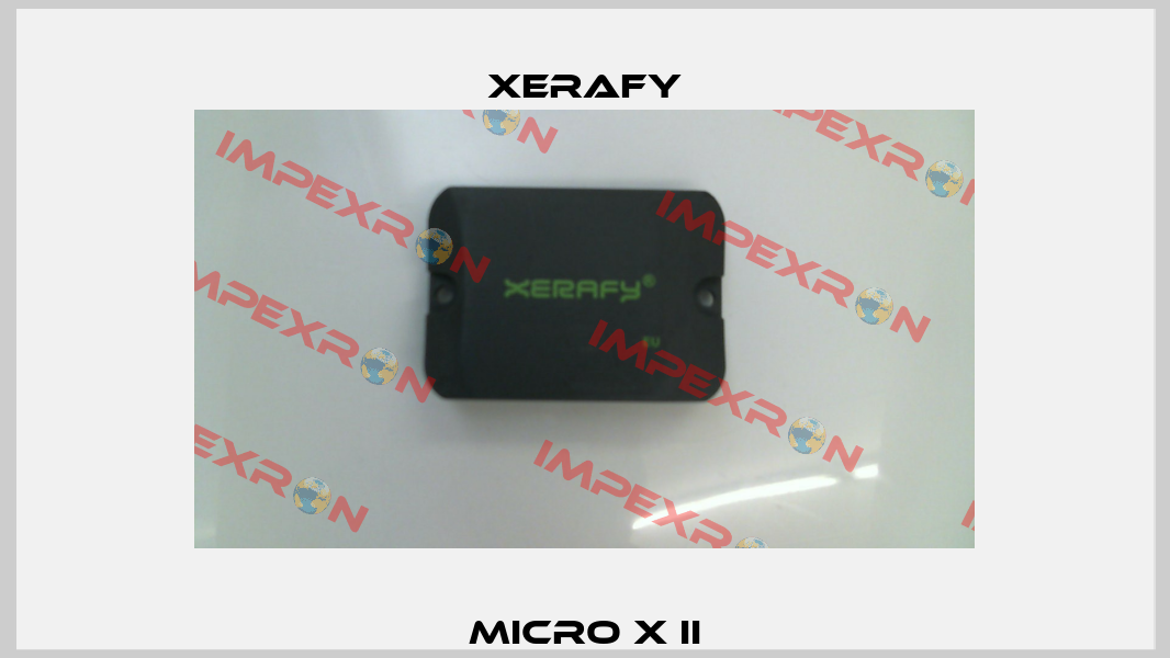 Micro X II Xerafy